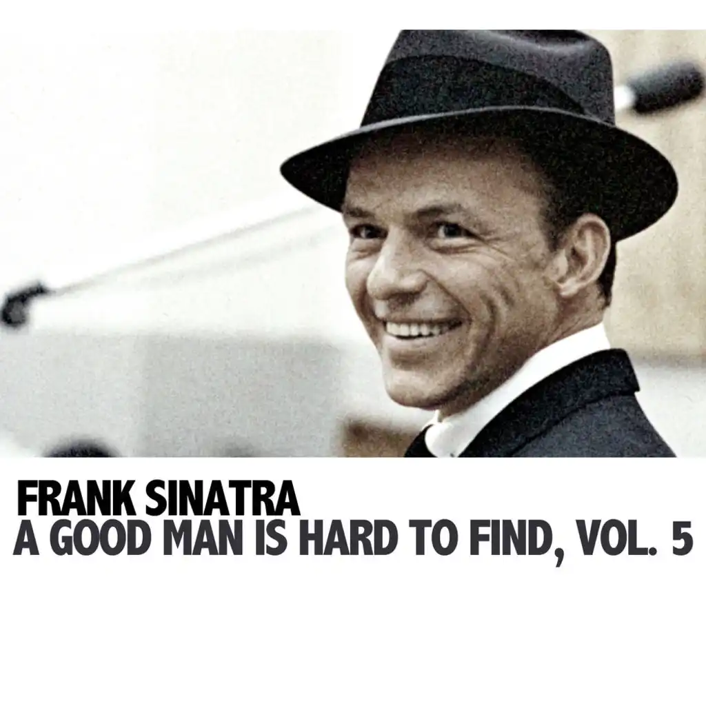 A Good Man Is Hard To Find, Vol. 5 (Live)