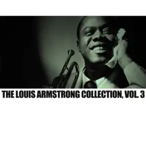 The Louis Armstrong Collection, Vol. 3