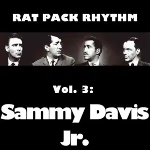 Rat Pack Rhythm, Vol. 3: Sammy Davis Jr