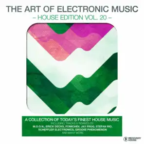The Art Of Electronic Music - House Edition, Vol. 20