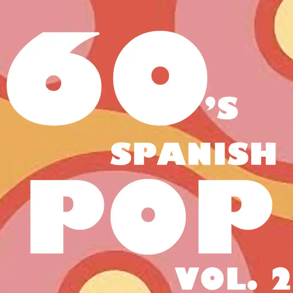 60's Spanish Pop, Vol. 2