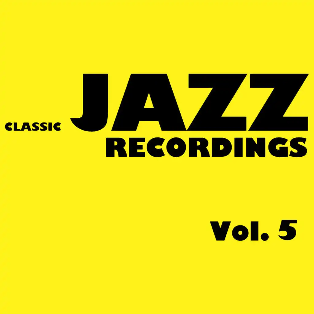 Classic Jazz Recordings, Vol. 5