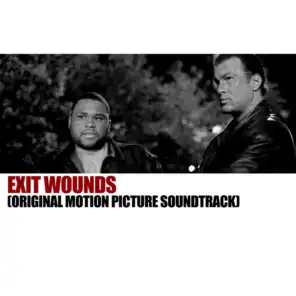 Exit Wounds (Original Motion Picture Soundtrack)