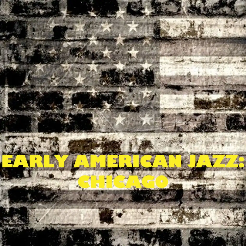 Early American Jazz: Chicago