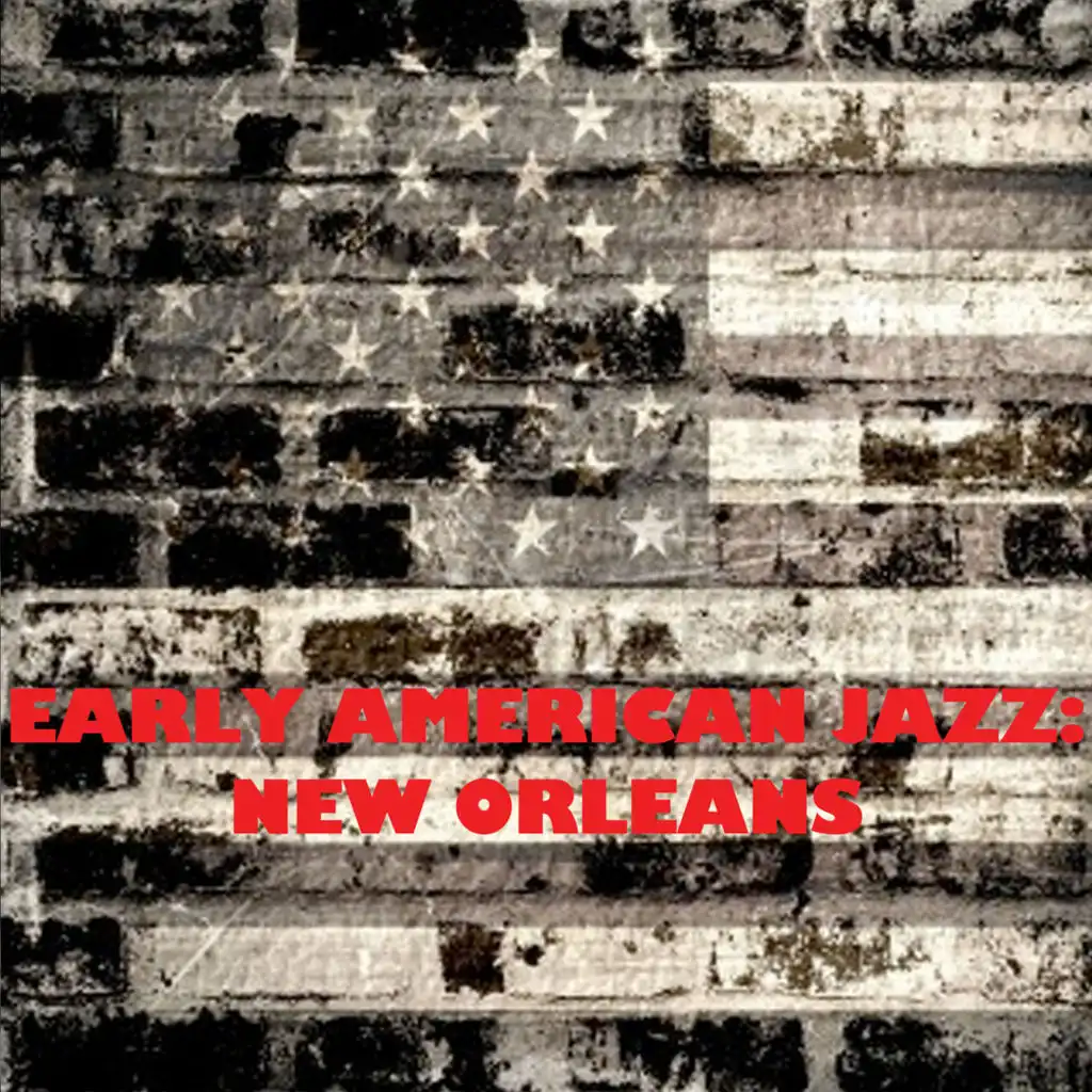 Early American Jazz: New Orleans