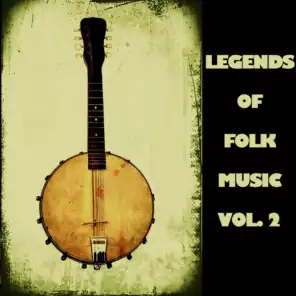 Legends Of Folk, Vol. 2