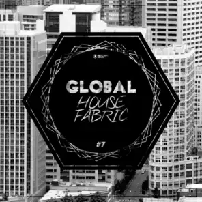 Global House Fabric -, Pt. 7
