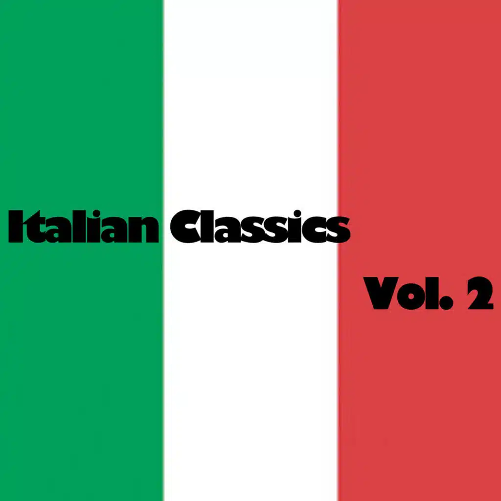 Italian Classics, Vol. 2