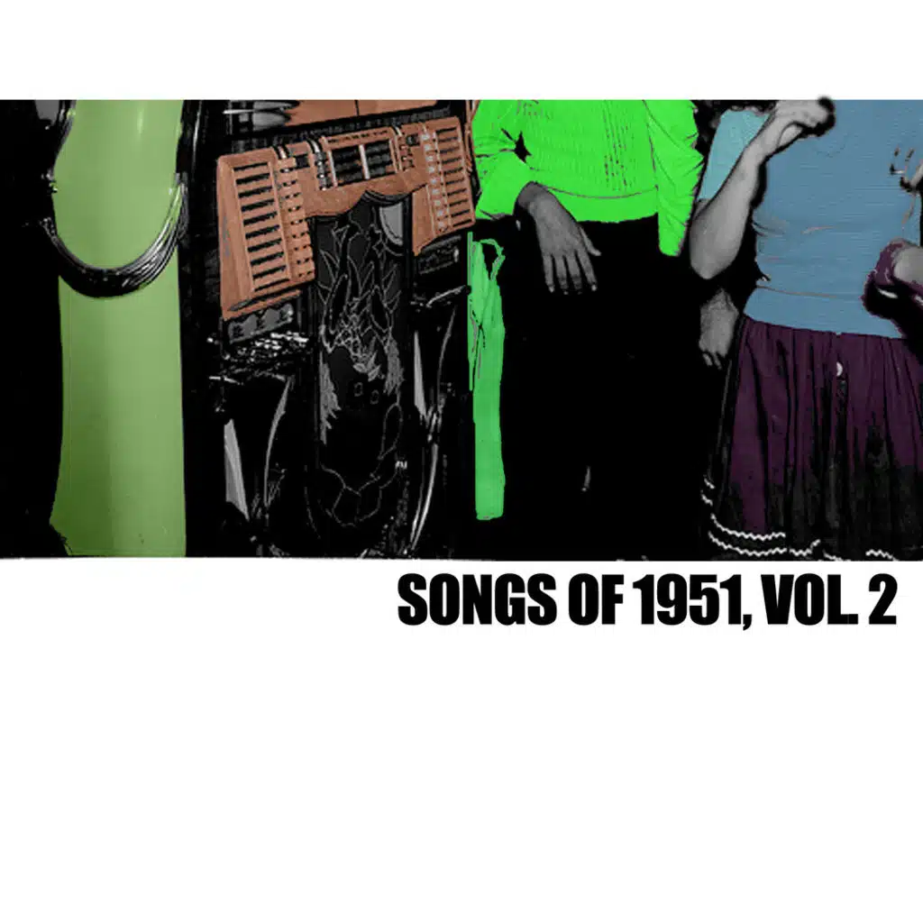 Songs Of 1951, Vol. 2