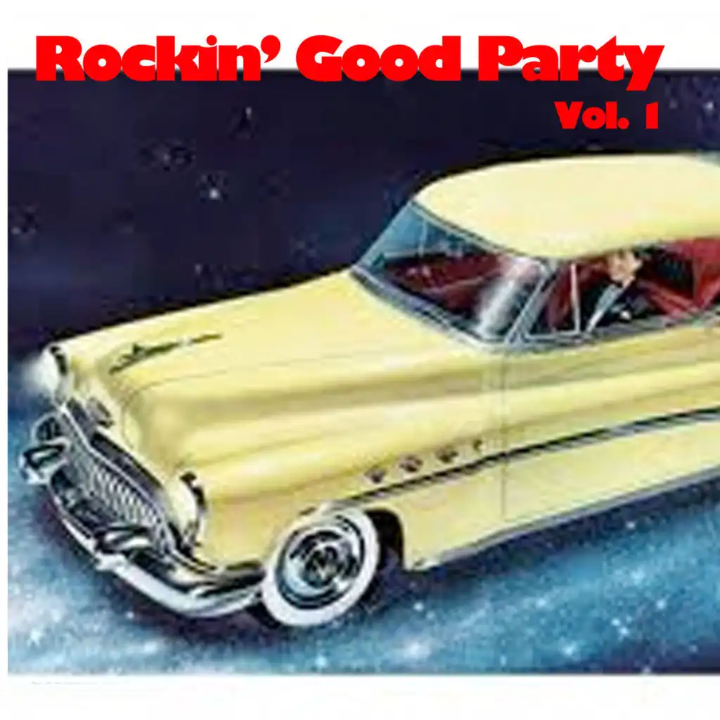 Rockin' Good Party, Vol. 1