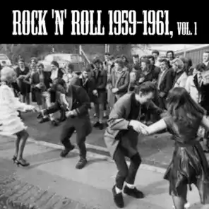 Rock 'n' Roll 1959-1961, Vol. 1
