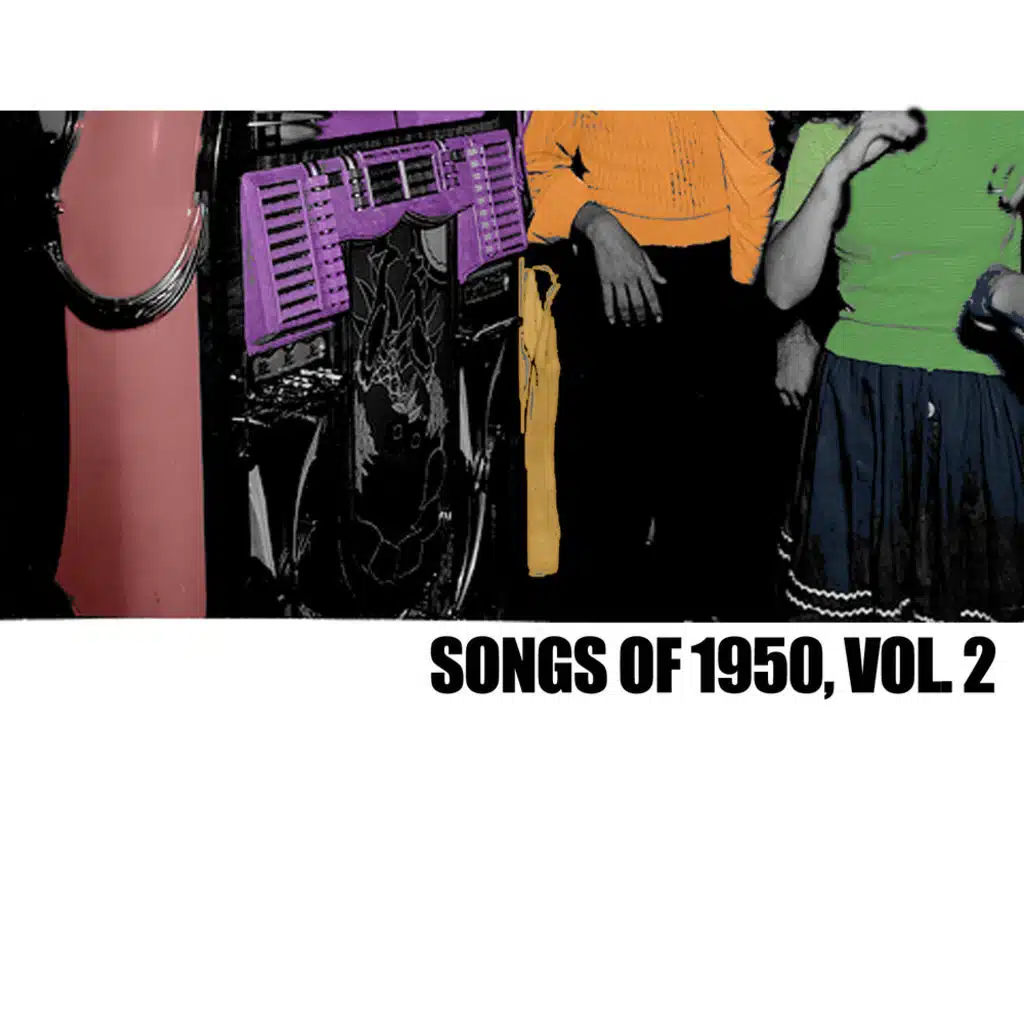 Songs Of 1950, Vol. 2