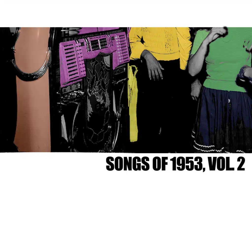 Songs Of 1953, Vol. 2