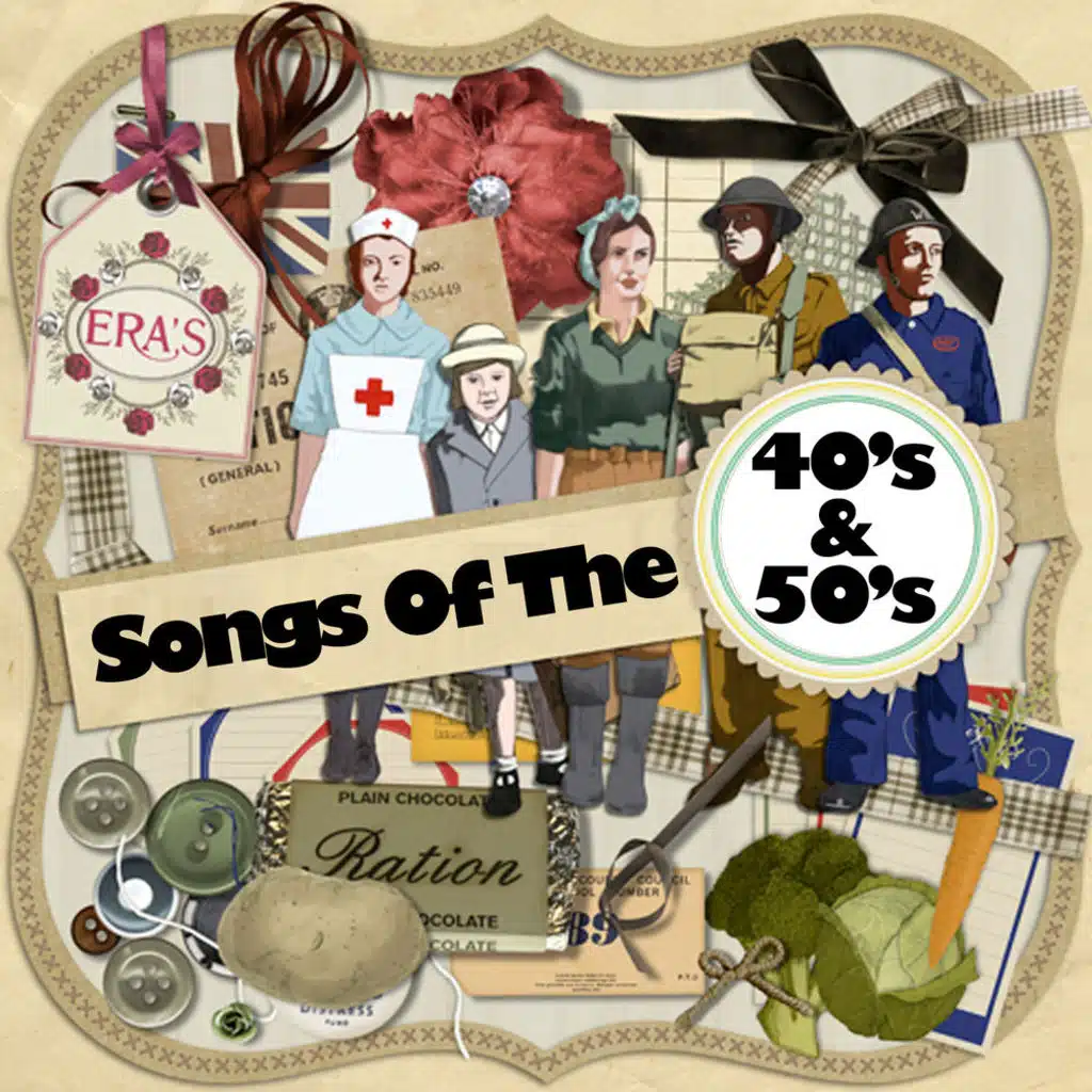 Songs Of The 40's and 50's