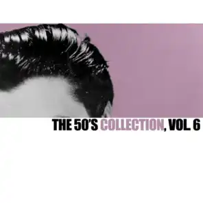 The 50's Collection, Vol. 6