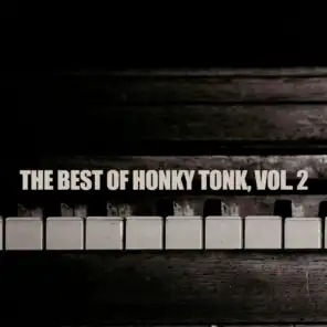 The Best Of Honky Tonk, Vol. 2
