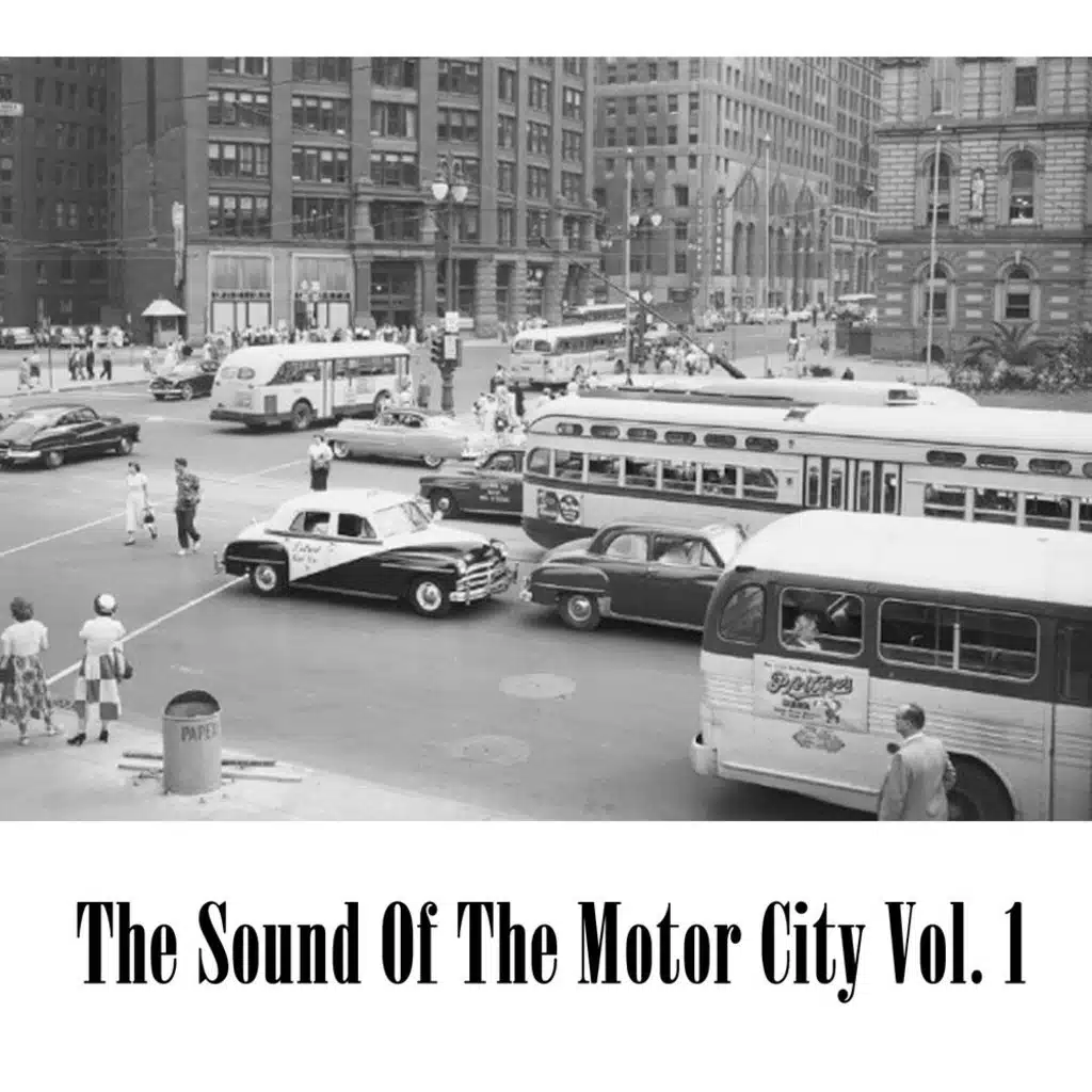 The Sound Of The Motor City Vol. 1