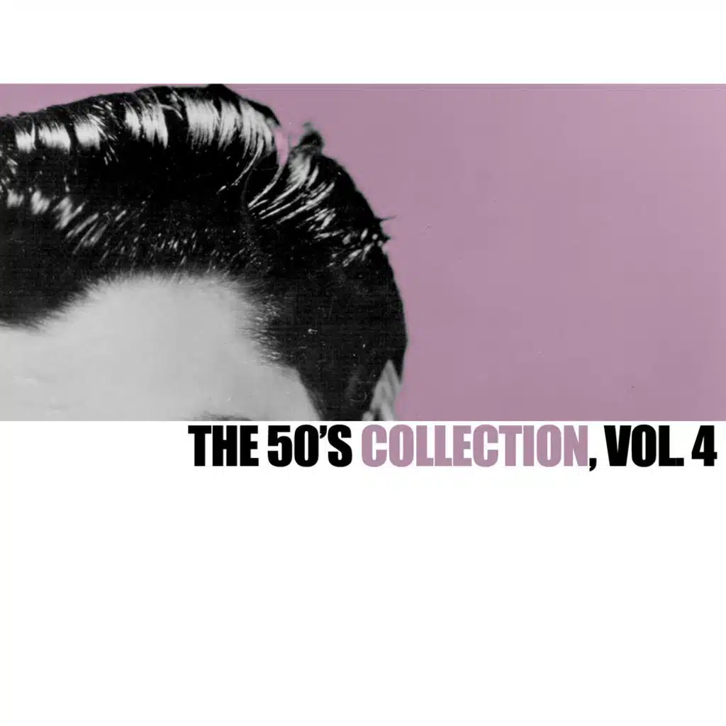 The 50's Collection, Vol. 4