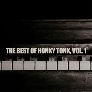 The Best Of Honky Tonk, Vol. 1