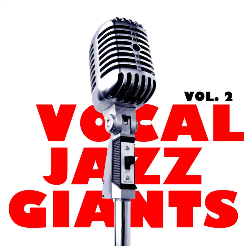Vocal Jazz Giants, Vol. 2