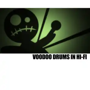 Voodoo Drums In Hi-Fi