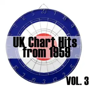UK Chart Hits from 1959, Vol. 3