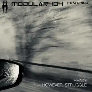 However, Struggle (feat. Hhnoi)