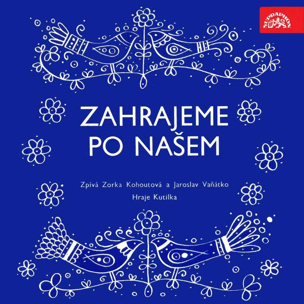 Náš První Bál (feat. Zorka Kohoutová, Jaroslav Vaňátko & František Janát)