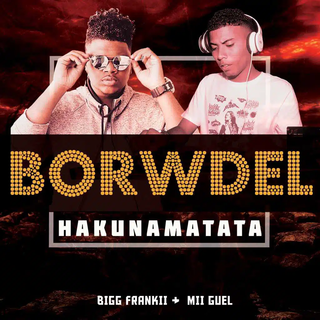Borwdel-Hakunamatata