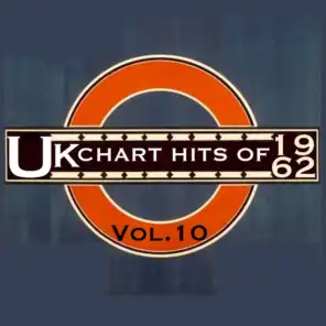 UK Chart Hits Of 1962, Vol. 10