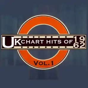 UK Chart Hits Of 1962, Vol. 1