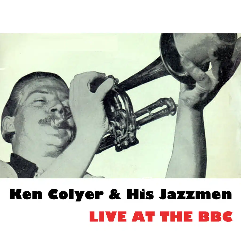Ken Colyer & His Jazzmen