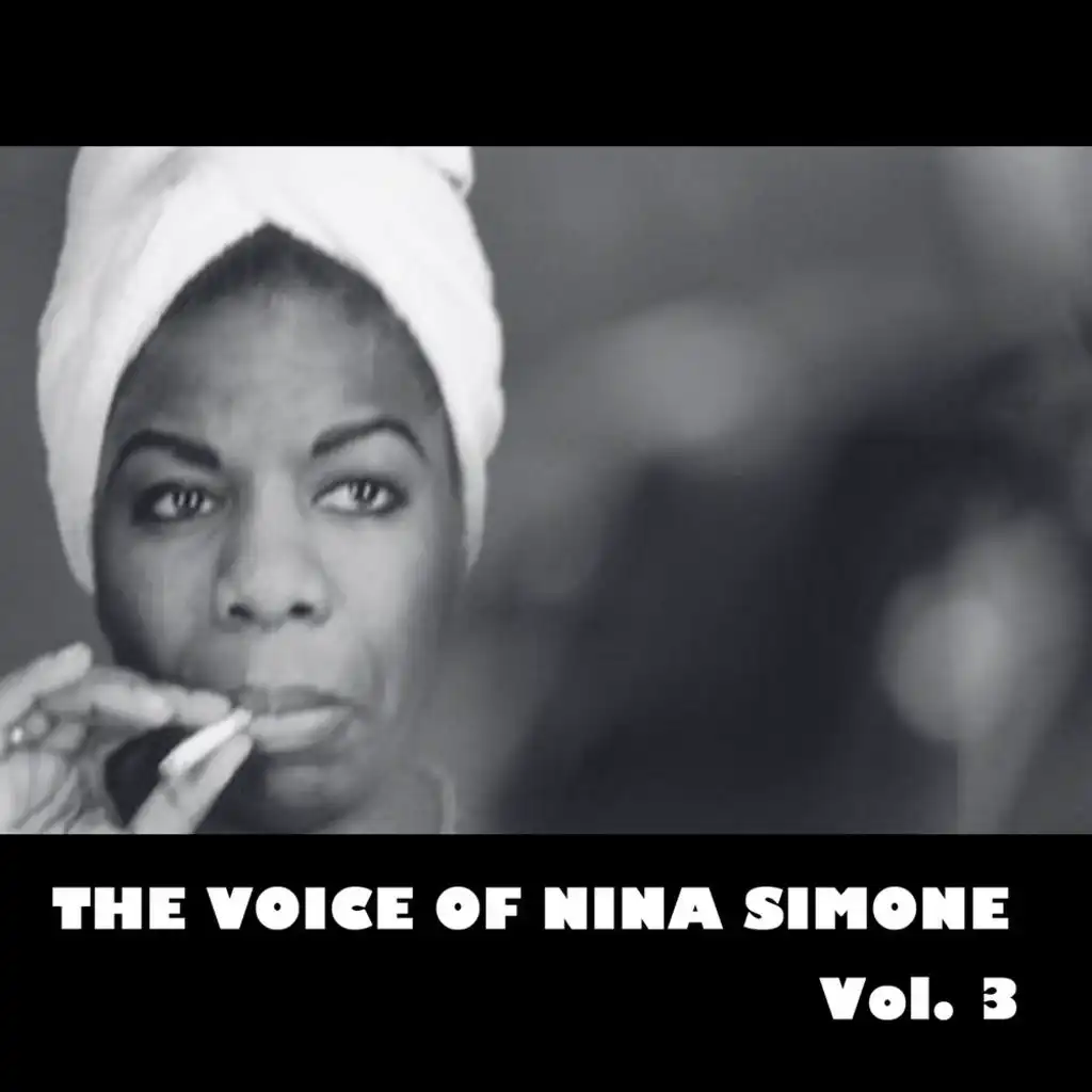 The Voice of Nina Simone, Vol. 3