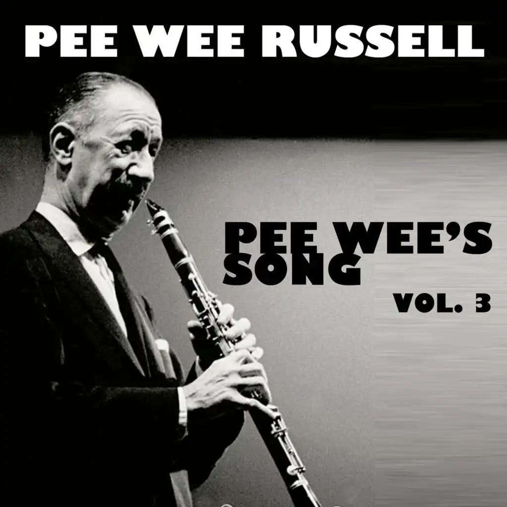 Pee Wee's Song, Vol. 3