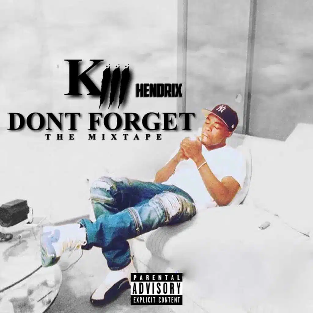 Don’t Forget: The Mixtape