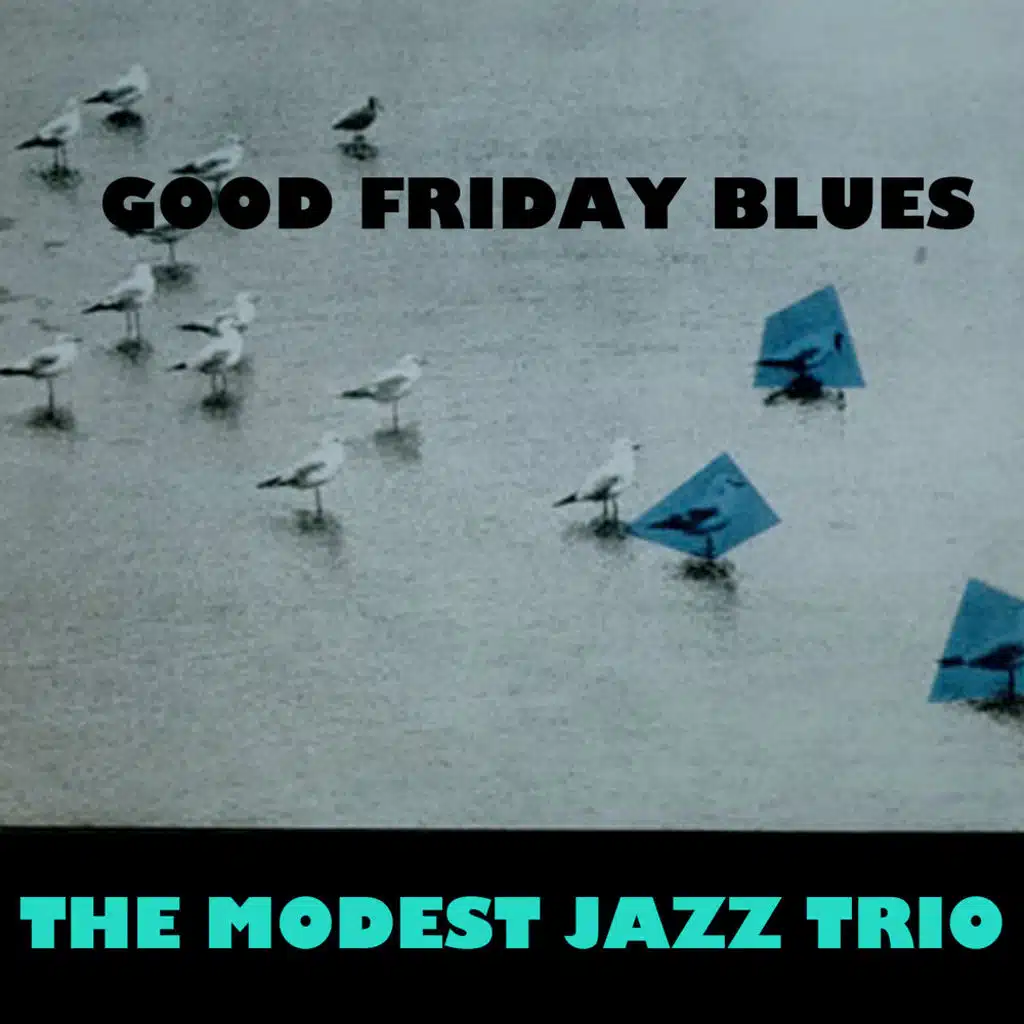 Good Friday Blues