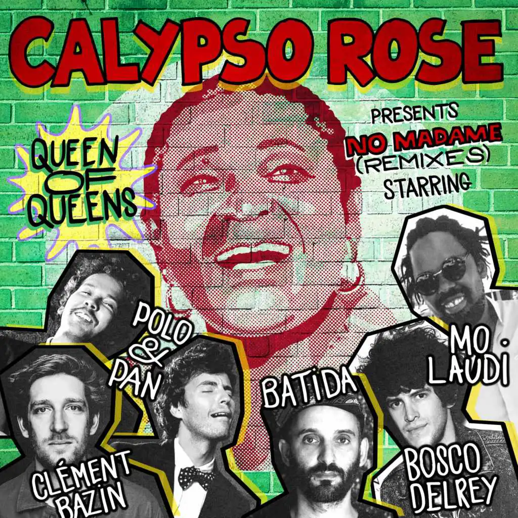 No Madame (Calypso Rose meets Batida)