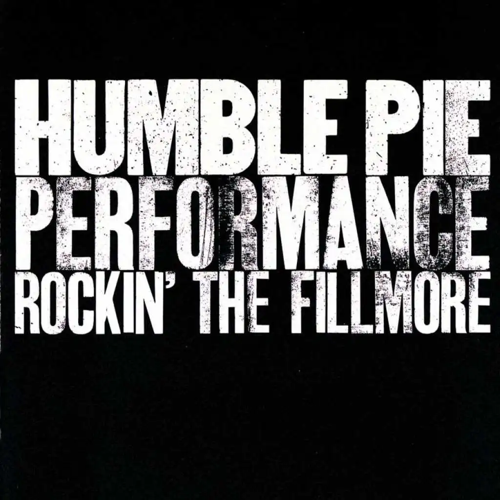 Performance: Rockin’ The Filmore