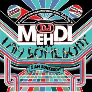 I Am Somebody Feat. Chromeo (Kenny Dope Dub)
