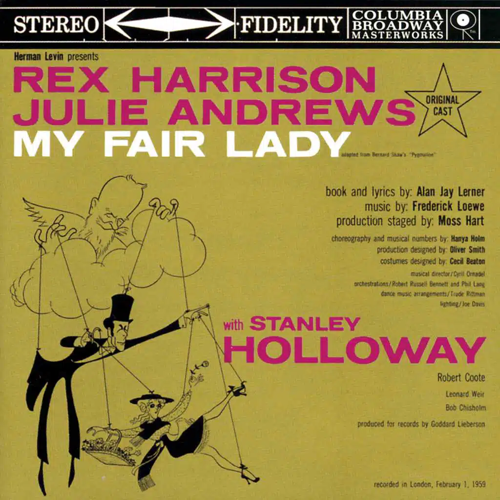 My Fair Lady: Wouldn't It Be Loverly