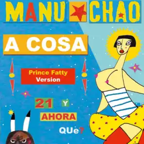 A Cosa (Radio Edit) (Prince Fatty Version)