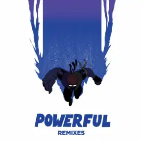 Powerful (feat. Ellie Goulding & Tarrus Riley) (With You. x GITCHII Remix)