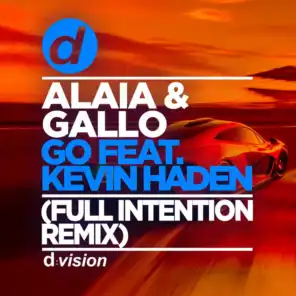 Alaia & Gallo Feat. Kevin Haden