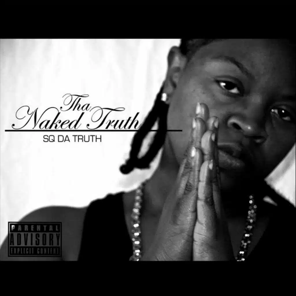 Tha Naked Truth