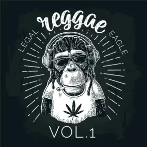 Legal Reggae Eagle, Vol. 1