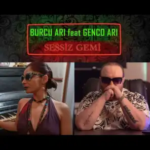 Sessiz Gemi (feat. Genco Arı)