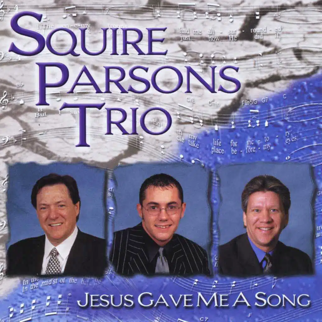 Jesus Gave Me a Song