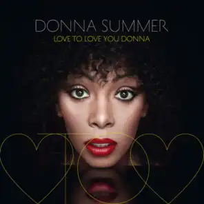 Love To Love You Donna