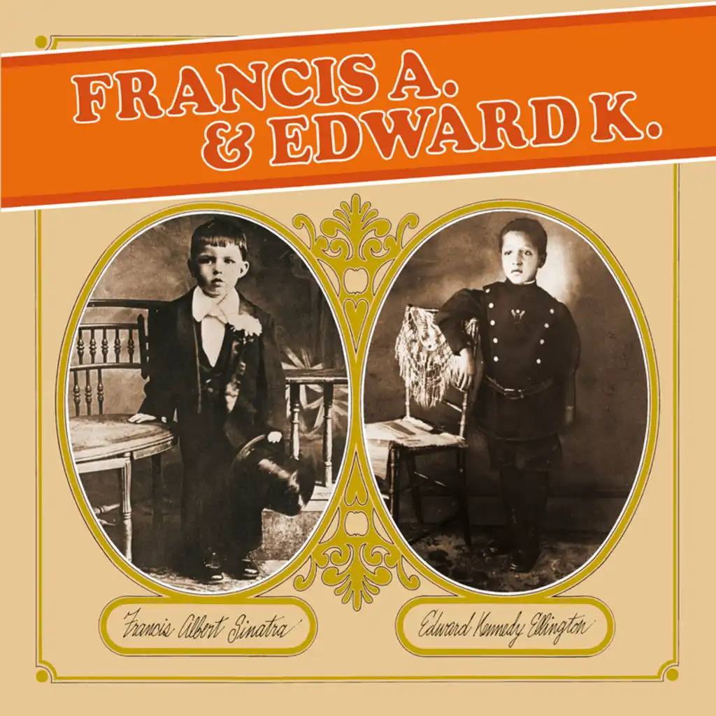 Francis A. & Edward K. (feat. Duke Ellington)