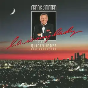 L.A. Is My Lady (feat. Quincy Jones And His Orchestra)